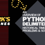 Quark’s Outlines: Python Delimiters – DEV Community
