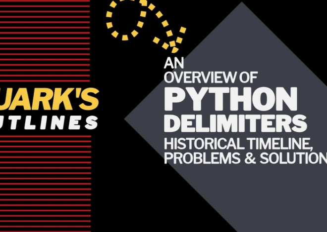 Quark’s Outlines: Python Delimiters – DEV Community
