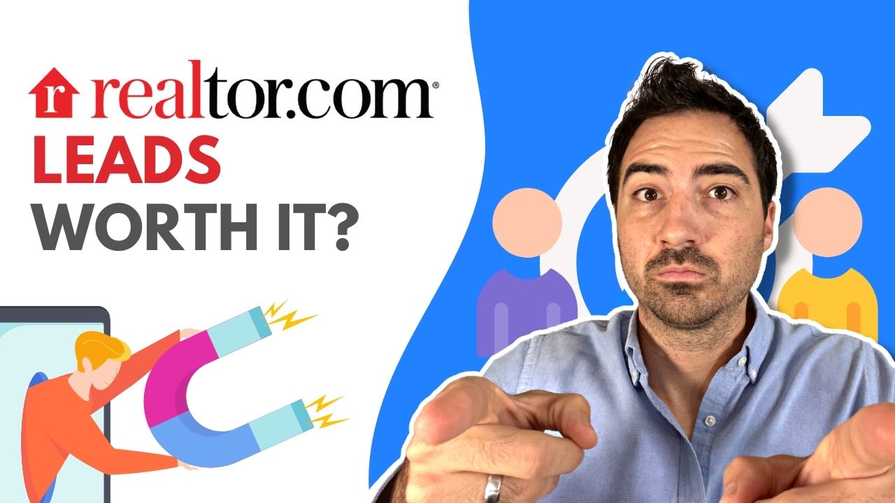 Are Realtor.com Leads Worth It In 2023? (Connections Plus)