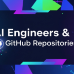 10 Latest GitHub Repos for AI Engineers in 2025