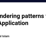 15 Rendering patterns for Web Application