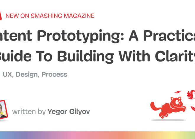 A Practical Guide To Building With Clarity (Part 2) — Smashing Magazine