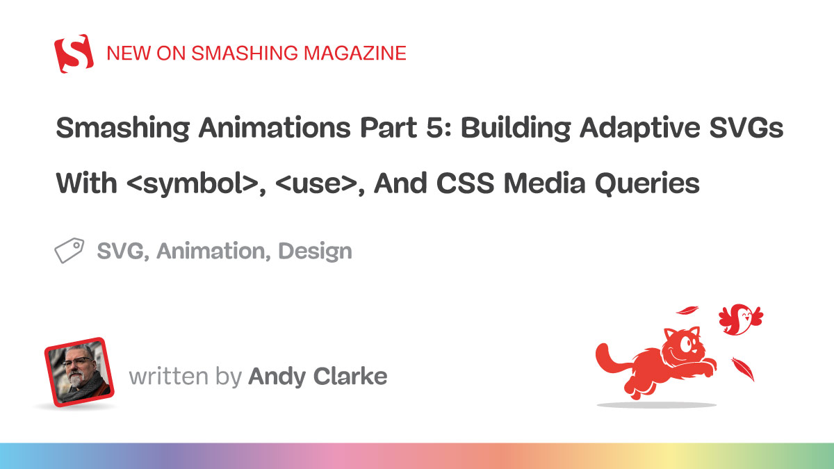 Building Adaptive SVGs With , , And CSS Media Queries — Smashing Magazine