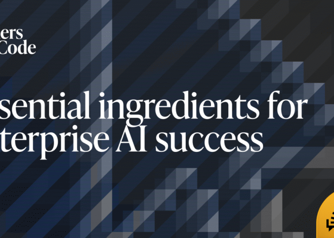 Essential ingredients for enterprise AI success