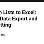 Python Lists to Excel: Clean Data Export and Formatting