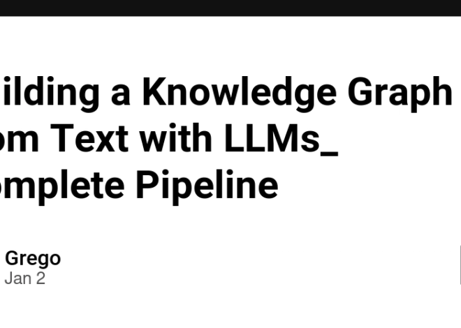 Building a Knowledge Graph from Text with LLMs_ Complete Pipeline