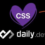 “I Heart CSS” DailyDev Squad