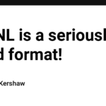 JSONL is a seriously weird format!