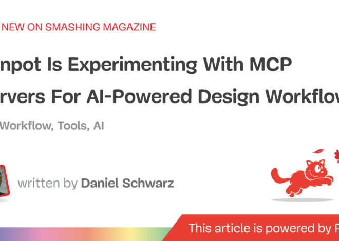 Penpot Is Experimenting With MCP Servers For AI-Powered Design Workflows — Smashing Magazine