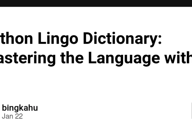 Python Lingo Dictionary: Mastering the Language with AI