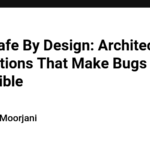 Type-Safe By Design: Architecting Applications That Make Bugs Impossible