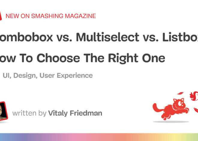 How To Choose The Right One — Smashing Magazine
