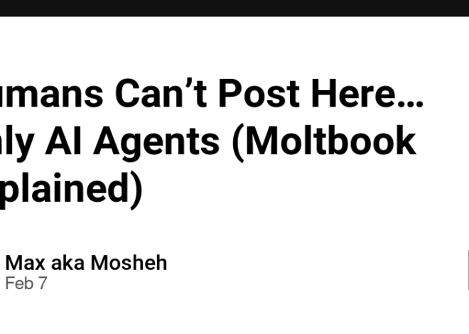 Humans Can’t Post Here… Only AI Agents (Moltbook Explained)